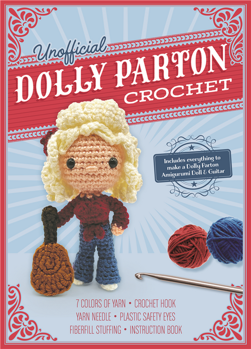 Unofficial Dolly Parton Book & Crochet Kit
